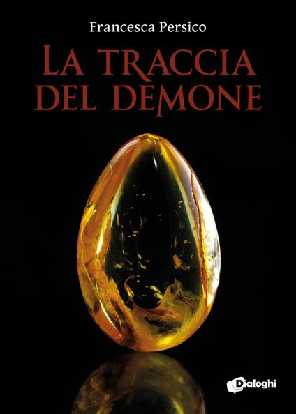 La traccia del demone - Francesca Persico - copertina