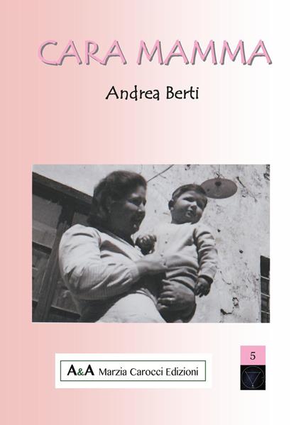 Cara mamma - Andrea Berti - copertina