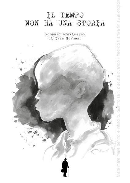 Il tempo non ha una storia - Ivan Bormann - copertina