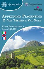 Appennino piacentino. Carta escursionistica 1:25.000. Ediz. italiana, inglese e francese. Con piccola guida. Vol. 2: Val Trebbia e Val Nure.