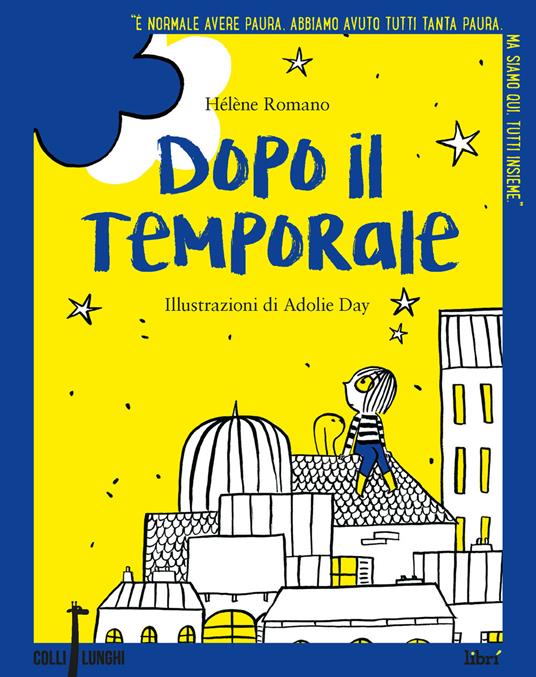Dopo il temporale - Hélène Romano,Adolie Day - copertina