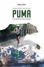 Puma. Una storia di vita e di sport