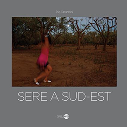Sere a Sud-Est - Pio Tarantini - copertina