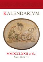 Kalendarivm MMDCCLXXII ab V. c. Anno 2019 e.v. Con Addendvm