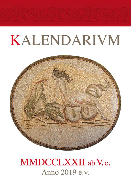 Kalendarivm MMDCCLXXII ab V. c. Anno 2019 e.v. Con Addendvm - Renato Del Ponte - copertina