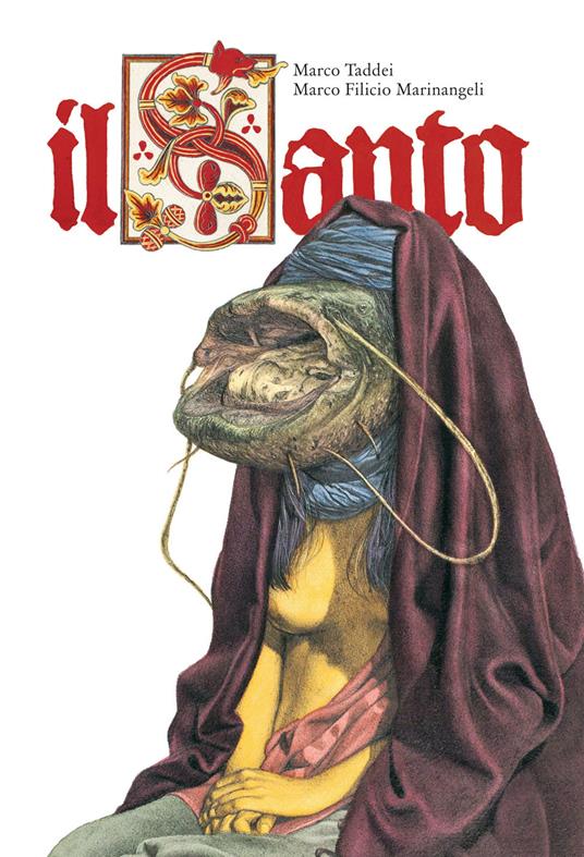 Il santo-The Saint. Ediz. a colori - Marco Taddei - copertina