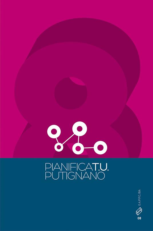 Pianifica T.U.. Vol. 8: Putignano. - copertina