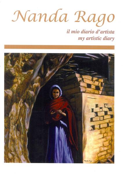 Nanda Rago. Il mio diario d'artista. Ediz. italiana e inglese - copertina