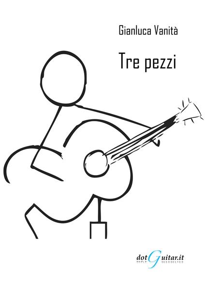 Tre pezzi - Gianluca Vanità - copertina