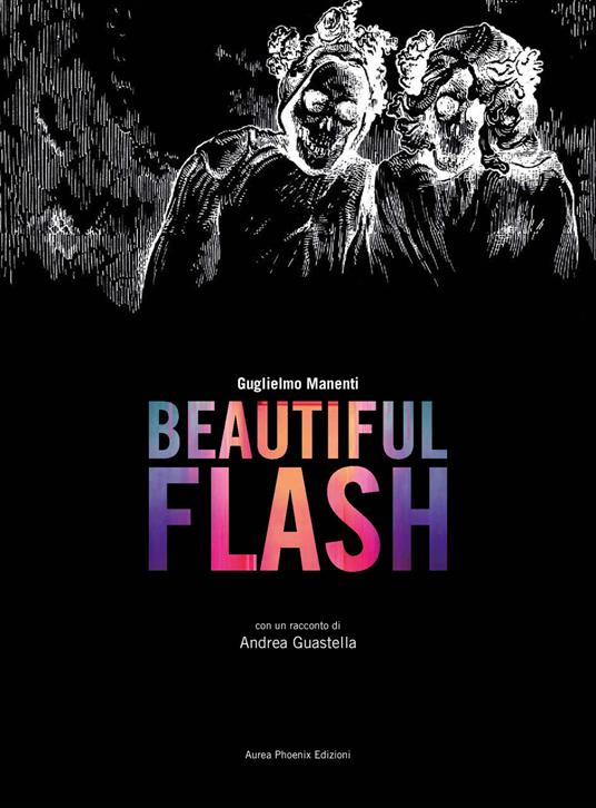 Beautiful flash - Andrea Guastella,Guglielmo Manenti - copertina