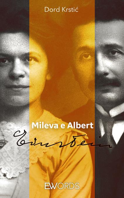 Mileva & Albert Einstein - Dord Krstic - ebook