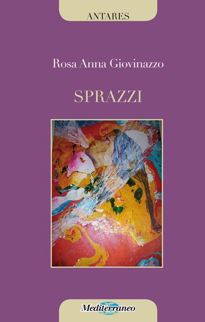 Sprazzi - Rosa Anna Giovinazzo - copertina