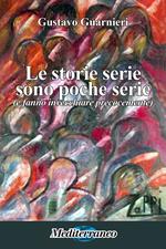 Le storie serie sono poche serie (e fanno invecchiare precocemente)