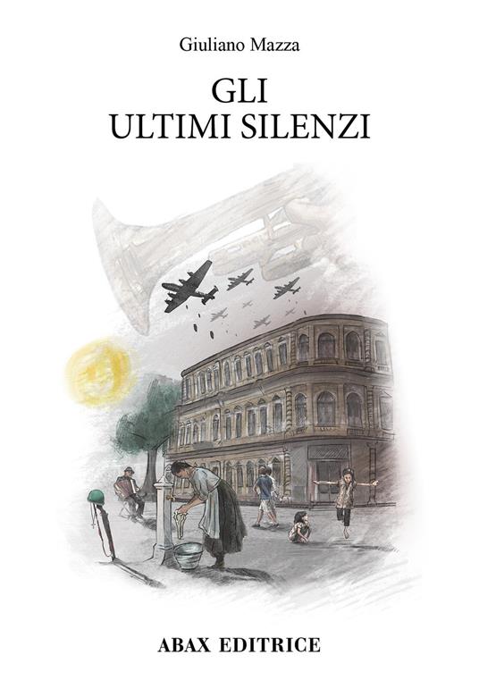 Gli ultimi silenzi - Giuliano Mazza - copertina