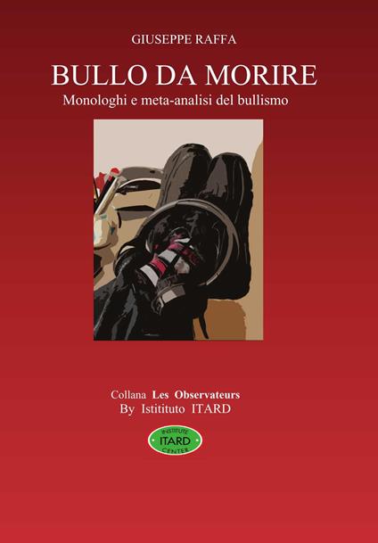 Bullo da morire - Giuseppe Raffa - copertina