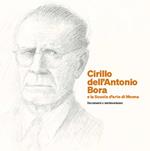 Cirillo dell'Antonio Bora e la Scuola d'arte di Moena. Documenti e testimonianze. Nuova ediz.