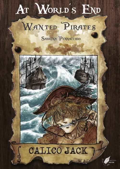 At world's end. Wanted pirates - Sabrina Pennacchio - copertina