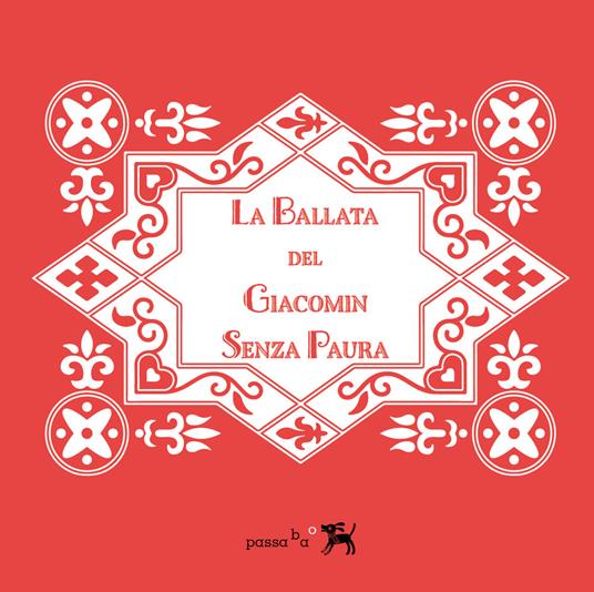 La ballata del Giacomin Senza Paura - Ilaria Dal Canton - copertina