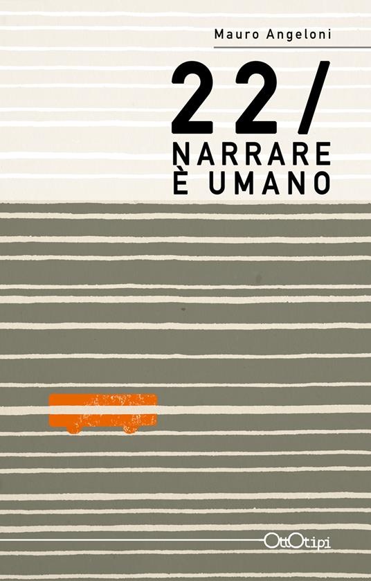 Narrare è umano - Mauro Angeloni - copertina