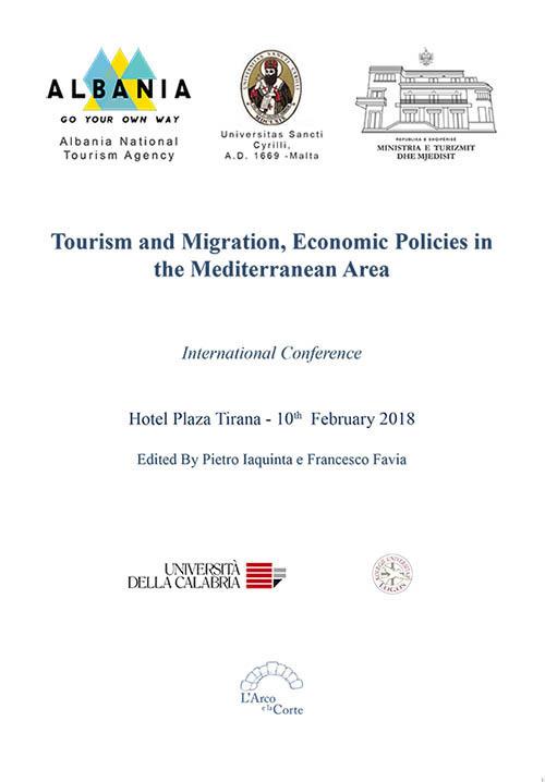 Tourism and migration. Economic policies in the mediterranean area. International Conference (Tirana, 10 febbraio 2018) - copertina