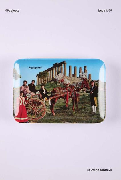 99objects. Vol. 1: Souvenir ashtrays. - PetriPaselli - copertina