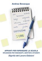 Appunti per ripensare la scuola. Riflessioni per insegnanti, genitori e studenti