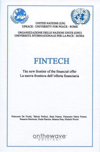 Fintech. The new frontier of the financial offer-La nuova frontiera dell'offerta finanziaria. Ediz. bilingue - copertina