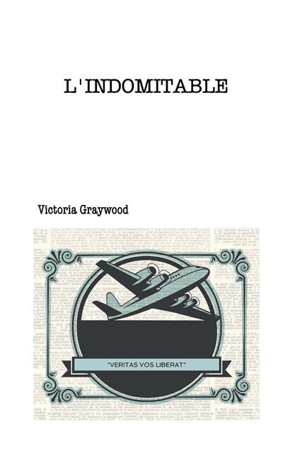 L' indomitable - Victoria Graywood - copertina