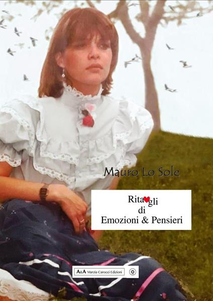 Ritagli di emozioni & pensieri - Mauro Lo Sole - copertina