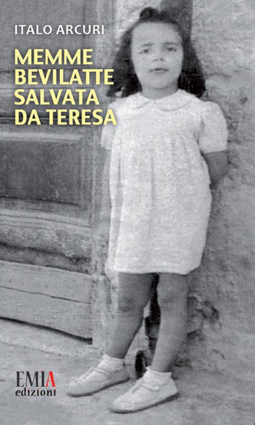 Memme Bevilatte salvata da Teresa - Italo Arcuri - copertina