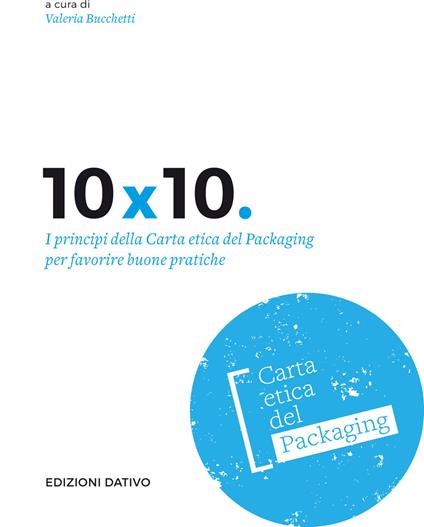 10x10. I principi della carta etica del packaging per favorire buone pratiche - copertina