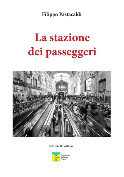 La stazione dei passeggeri - Filippo Pastacaldi - copertina