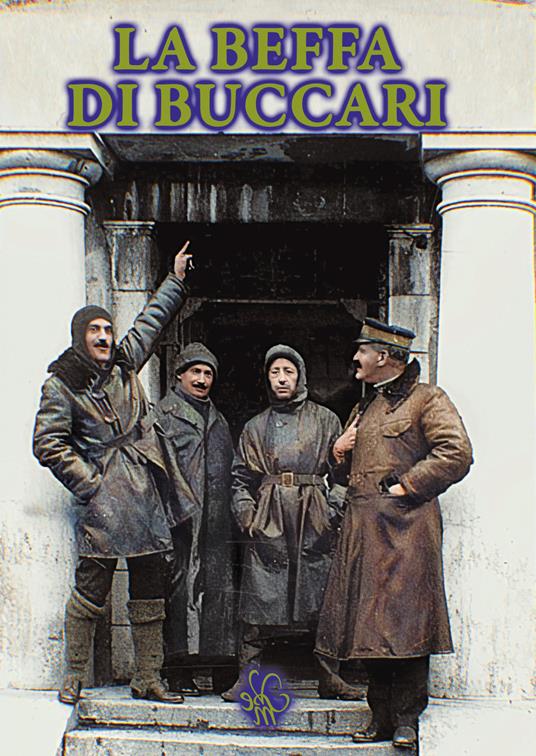 Beffa di Buccari - Sergio Iacuzzi - copertina
