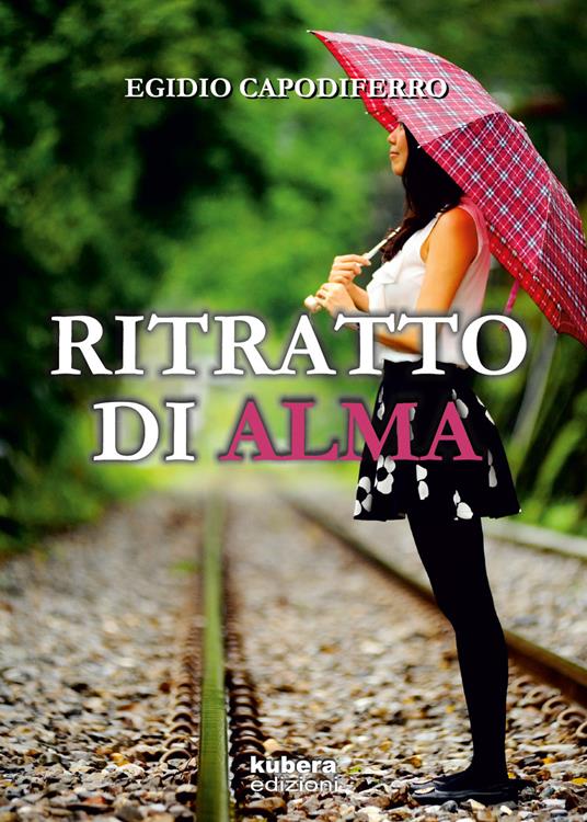 Ritratto di Alma - Egidio Capodiferro - copertina