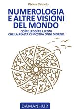 Numerologia e altre visioni del mondo