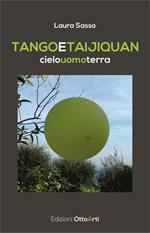 Tango e taijiquan. Cielo uomo terra