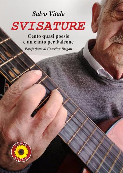 Svisature. Cento quasi poesie e un canto per Falcone - Salvo Vitale - copertina