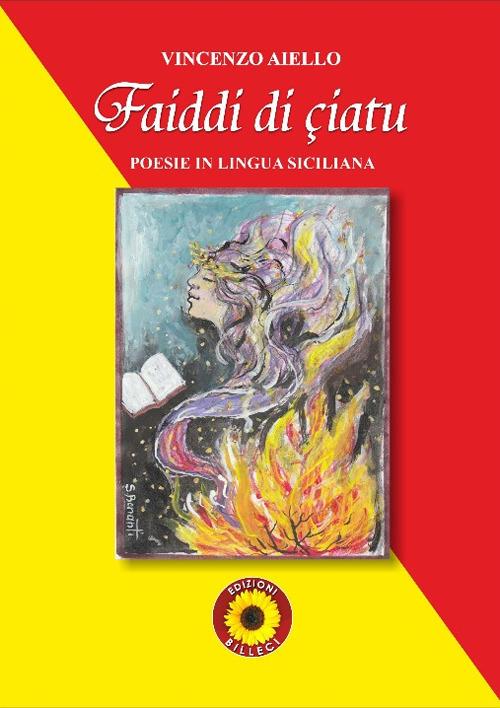 Faiddi di çiatu. Poesie in lingua siciliana - Vincenzo Aiello - copertina