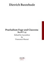 Praeludium, Fuge und Ciaccona. BuxWV 137
