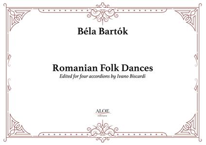 Romanian folk dances. Edited for accordions. Spartito - Béla Bartók - copertina