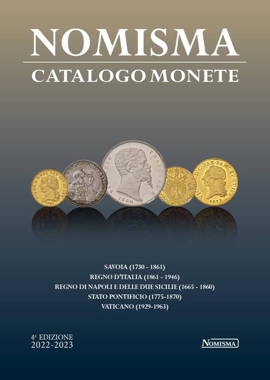 Nomisma. Catalogo Monete 2022-2023 - copertina