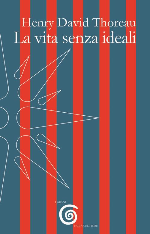 La vita senza ideali - Henry David Thoreau - copertina