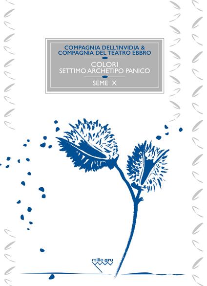 Colori. Settimo archetipo panico. Seme X - copertina