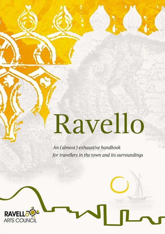 Ravello. An (almost) exhaustive handbook for travellers in the town and its surroundings - copertina