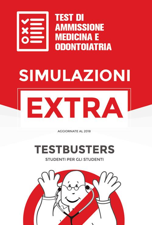 Simulazioni extra. Test di ammissione medicina e odontoiatria - copertina