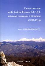 L' escursionismo della Sezione Romana del C.A.I. sui monti Carseolani e Simbruini (1891-1935)