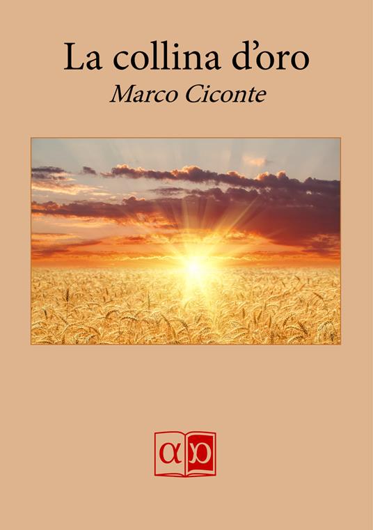 La collina d'oro - Marco Ciconte - copertina