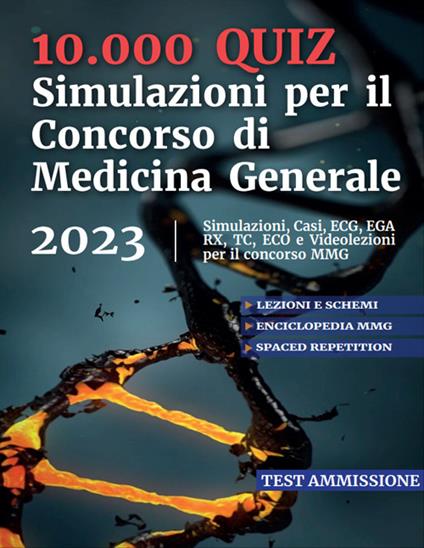 10.000 quiz. Simulazioni per il concorso di medicina generale 2023. Con codice per piattaforma online - copertina
