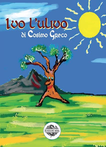Ivo l'ulivo - Cosimo Greco - copertina