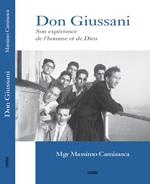 Don Giussani. Son expérience de l'homme et de Dieu